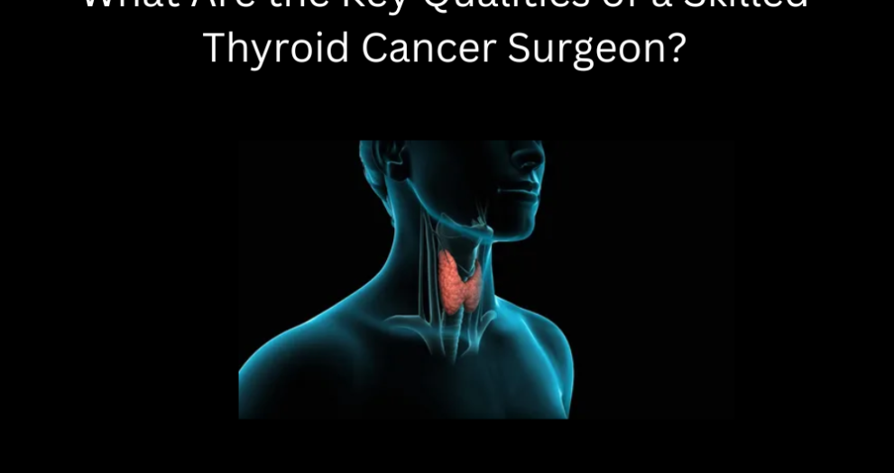 Thyroid Cancer surgeons