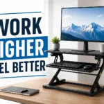 What Is a Riser Desk? Its Meaning, Types, and Real Benefits